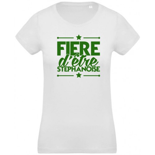 T-shirt Fière d'être stéphanoise