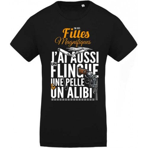 T-Shirt J'ai Des Filles magnifiques - L'original