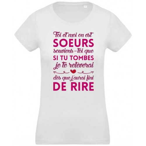 T-shirt Toi et moi on est Soeurs