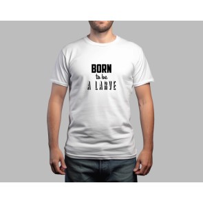 Tee-shirt Born to be alive parodie