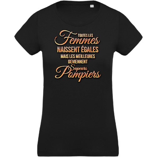 T-shirt femmes égales pompiers