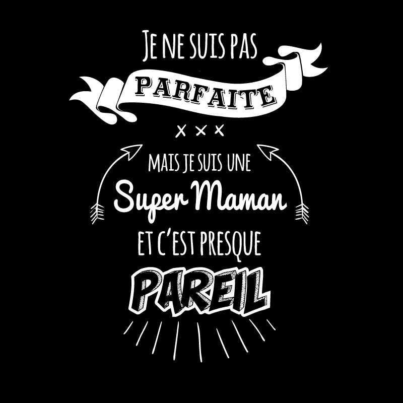 T Shirt Bio Une Super Maman