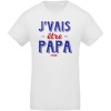 Tee-shirt J'vais être papa