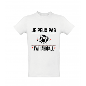 T-Shirt Je peux pas j'ai Handball