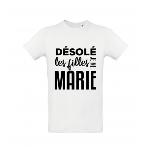 T-Shirt Désolé les filles je me marie