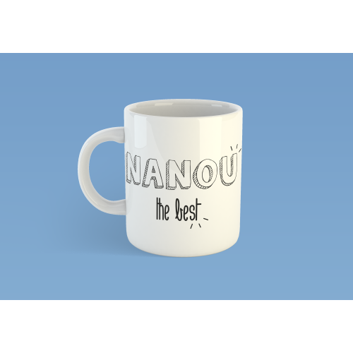 Mug Nanou the best