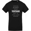 T-Shirt Avant j'étais trentenaire