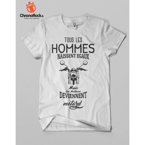 T-shirt Tous les hommes sont motards