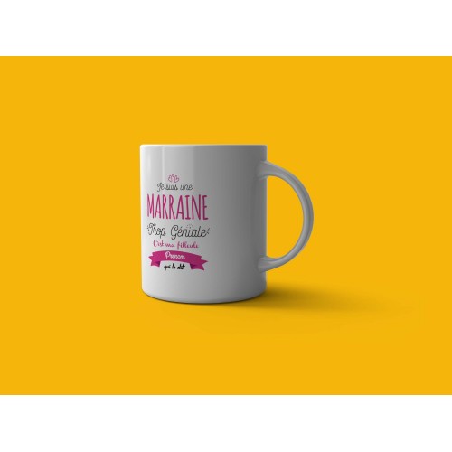 Mug Marraine trop géniale