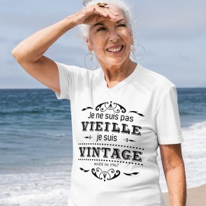 T-shirt 100% coton avec flocage "Je ne suis pas vieille, je suis vintage"