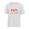 T-shirt Papi, on joue ?