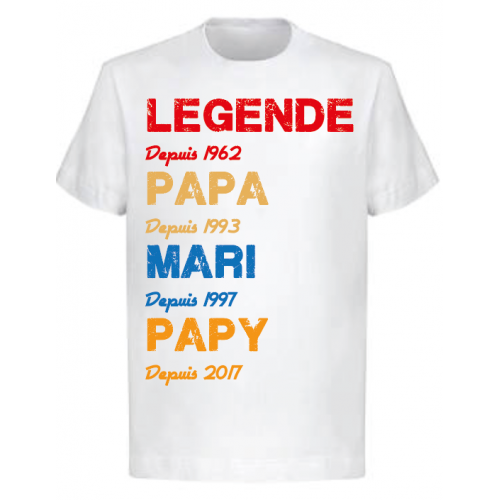 T-Shirt Legende depuis