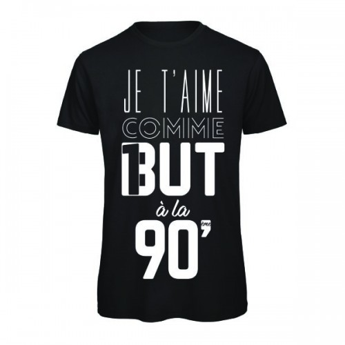 T-Shirt Je t'aime comme un but