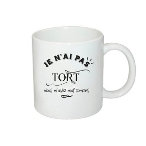 Mug Je n'ai pas tort